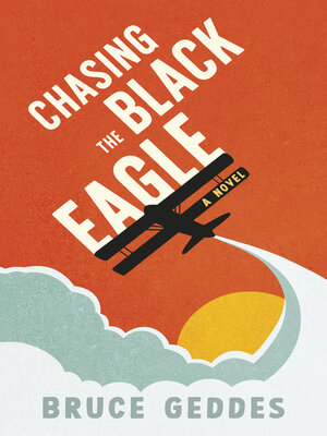 cover image of Chasing the Black Eagle